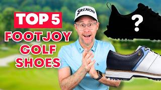 Discover the Top 5 Best FootJoy Golf Shoes [upl. by Attezi]