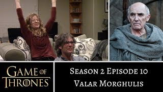 Game of Thrones S2E10 Valar Morghulis REACTION [upl. by Croteau]