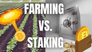 Yield Farming vs Staking [upl. by Clara]