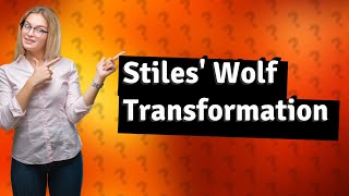 Does Stiles become a wolf [upl. by Gilson]