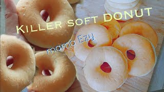 DONAT SUPER LEMBUT EMPUK METODE KILLER SOFT BREAD [upl. by Trilly]