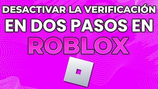 Cómo desactivar la verificación en dos pasos en Roblox Mobile 2024 [upl. by Arykat660]