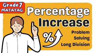 PERCENTAGE INCREASE  FIRST QUARTER GRADE 7 MATATAG TAGALOG MATH TUTORIAL [upl. by Domenico]