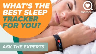 Whats The Best Sleep Tracker For You  Ask The Experts  Sharecare [upl. by Ellerad]