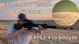 Eotech Exps34 bdc tested 115” barrel [upl. by Meerek]