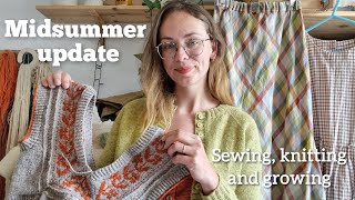 Midsummer sewing knitting and dye plant update  making my own clothes and growing my food [upl. by Nivel818]