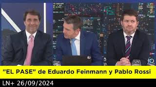 EL PASE de Eduardo Feinmann y Pablo Rossi 26092024 [upl. by Nauqas866]