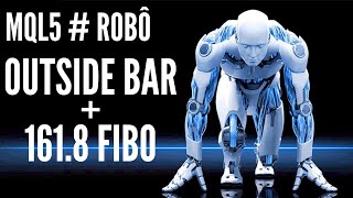 Aprenda a fazer Robô  OutsideBar com Projeção de FIBO [upl. by Ttereve]