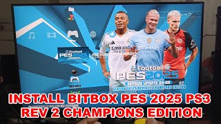 INSTALL BITBOX PES 2025 PS3 REV 2 CHAMPIONS EDITION [upl. by Okorih]