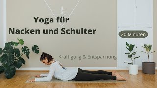 Yoga für Nacken und Schultern  20 Minuten Flow  Kräftigung und Entspannung [upl. by Gifferd]