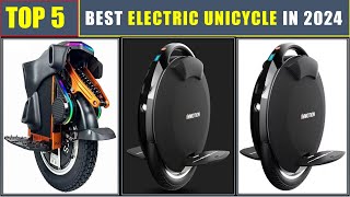 TOP 5 BEST Electric Unicycle In 2024 BEST INMOTION Electric Unicycle Review [upl. by Delmer]