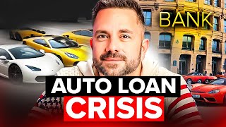 Auto Loan Crisis [upl. by Nickey]