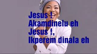 Akamdinelu lyrics  MERCY CHINWO [upl. by Fenwick]