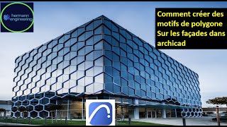 Créer des Motifs Polygonaux Décoratifs pour Façades dans archicad [upl. by Ericka]