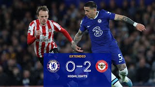 Chelsea 02 Brentford  Highlights  EXTENDED  Premier League 2223 [upl. by Hollinger348]