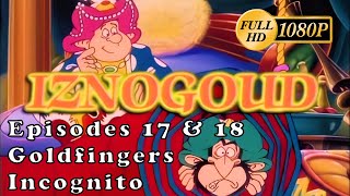 HD Iznogoud  Eps 17 amp 18 Goldfingers  Incognito 1080p [upl. by Dzoba375]