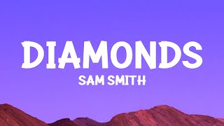 samsmith  Diamonds Lyrics [upl. by Lawford]