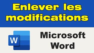 Comment enlever le suivi des modifications dans Word [upl. by Ubana788]