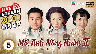 LIVE Phim TVB Mối Tình Nồng Thắm II Plain Love II 532  Lâm Gia Đống Trương Khả Di  1999 [upl. by Zoller]