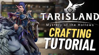 Tarisland Profession and Crafting Beginners Guide  New Player Tutorial  New MMORPG 2024 [upl. by Kali]