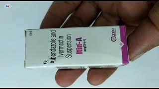 itin A Suspension  Albendazole amp ivermectin Suspension  itin A Suspension uses Side effects Hindi [upl. by Nedra]