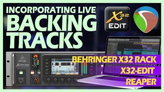 Incorporating Live Backing Tracks using the X32 Rack [upl. by Otes878]