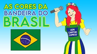 As Cores da Bandeira do Brasil SheylaCanamaro musicainfantil kidssongs kidsvideo [upl. by Nyletak]