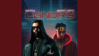 LGNDRY feat Skat Nati [upl. by Eibbil470]