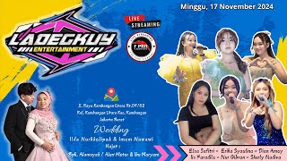 LIVE LADEGKUY ENTERTAIMENT  KEMBANGAN  MINGGU 17 NOVEMBER 2024  F PRO CHANNEL [upl. by Nnayrb]