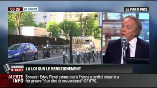 Le parti pris dHervé Gattegno  quotLa loi renseignement est pire que le Patriot Actquot – 2406 [upl. by Duffy]