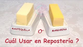 Mantequilla o Margarina  Diferencias y Cuál es la Mejor para Hornear │Club de Reposteria [upl. by Dumah82]