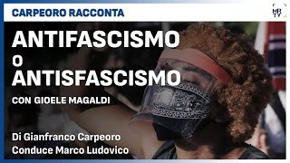 AntiFascismo o AntiSfascismo con Gioele Magaldi  Carpeoro Racconta [upl. by Ardnaskela]