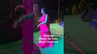 Beldanga Deepak Raj Yadav Stage Programme [upl. by Nylirej]