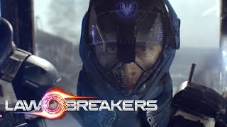 LawBreakers  Announcement Trailer [upl. by Accber]