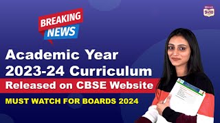 CBSE Class 9 amp 10th GOOD NEWS  Finally Academic Year 202324 Curriculum Released on CBSE Website 🔥 [upl. by Idyh]