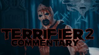 Terrifier 2  Commentary [upl. by Anert]