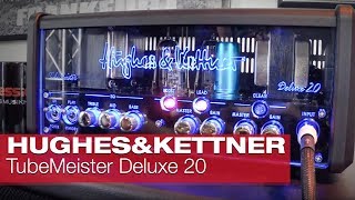 HUGHES amp KETTNER TubeMeister Deluxe 20 [upl. by Leba]