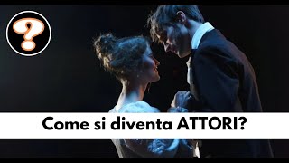 Come si diventa attori [upl. by Suckram79]