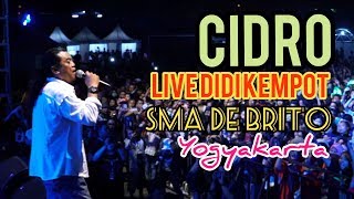 CIDRO  DIDI KEMPOT Live SMA DE BRITTO YOGYAKARTA [upl. by Amehr312]