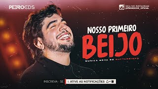 NATTAN  NOSSO PRIMEIRO BEIJO [upl. by Lundt]