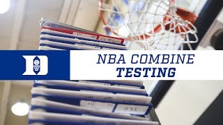 Duke Basketball Combine Testing 7518 [upl. by Luo776]