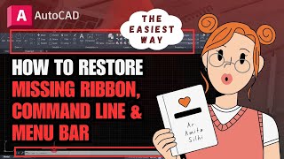 Restore missing AutoCAD Ribbon Command line amp Menu Bar  Reset AutoCAD [upl. by Tally768]