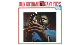 John Coltrane  Giant Steps 2020 Remaster Full Album [upl. by Madancy]