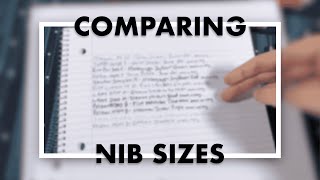 Comparing Fountain Pen Nib Sizes [upl. by Selrhc]