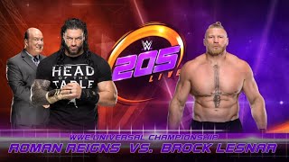 WWE 2K24  Roman Reigns vs Brock Lesnar  205 LIVE  WWE UNIVERSAL CHAMPIONSHIP  PS4™ 4K60 [upl. by Siugram]