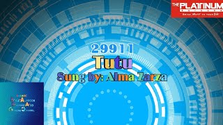 Tutu  Alma Zarza KaraokeLyricsInstrumentalHD [upl. by Ettenej]