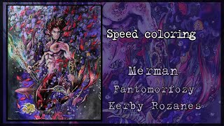 Speed coloring  Kerby Rozanes  Fantomorfozy  Merman [upl. by Nerval616]