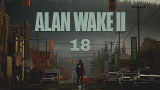 Out of the Hotel Back into Parliament Tower  Alan Wake 2  Lets Play  Part 18 [upl. by Swart638]