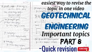 geotechnical engineering quick revision  soil mechanics basics and important key points lecture 8 [upl. by Prowel]