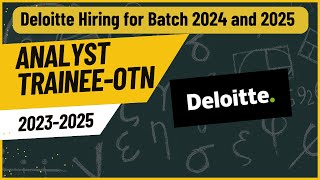 Deloitte Hiring for Batch 2024 and 2025 [upl. by Freberg666]